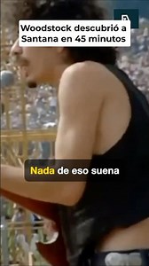 Santana en Woodstock: cuando el caos se volvió arte #rocknroll #santana #historia