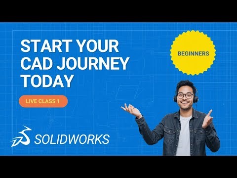 Solidworks Live Class 1 | Start Your CAD Journey Today | Learn Solidworks for Beginners