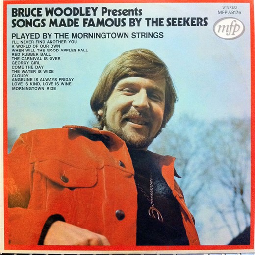 The Morningtown Strings - Bruce Woodley Presents Songs Made Famous By The Seekers / The Seekers Songbook