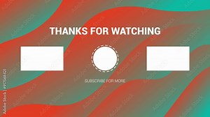 thanks for watching, thank you for watching outro video for youtube or other 4K