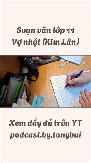 SWM | Soạn văn lớp 11 | Vợ nhặt - Kim Lân (short)