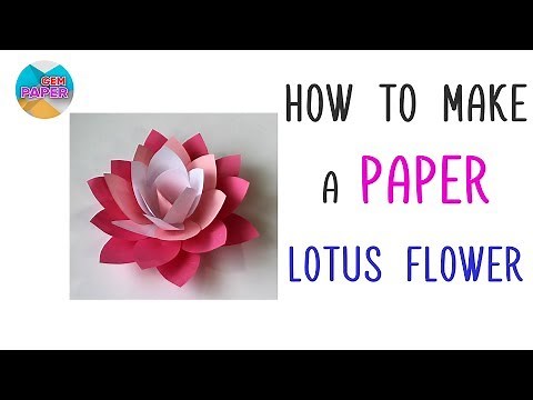 How to make a paper Lotus flower | DIY