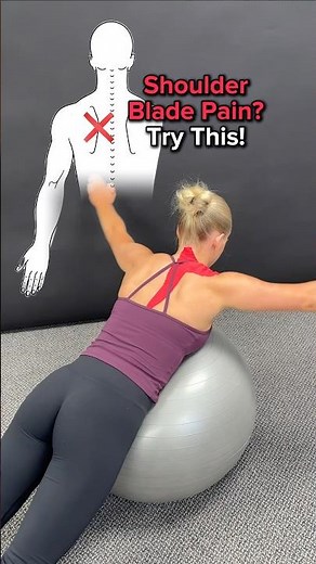 Shoulder Blade Pain? Try This!