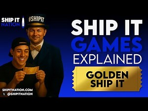 SHIP IT GAMES - EXPLAINED