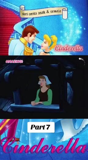 Cinderella Part 7: Magical Moments Unfold