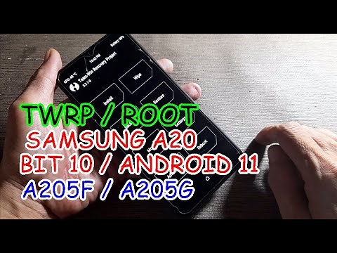 HOW TO ROOT / INSTALL TWRP SAMSUNG A20 ( A205F-A205G ) ANDROID 11 U10