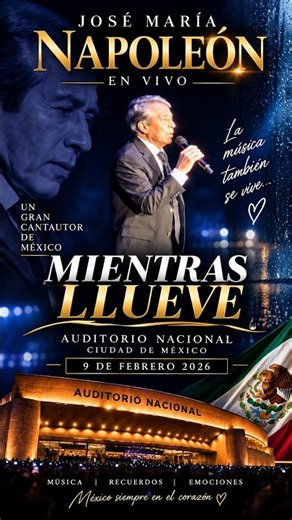 NAPOLEÓN – Mientras llueve ❤️ | EN VIVO Auditorio Nacional 2026 🇲🇽