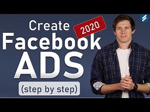 FACEBOOK ADS 2020 [Complete Tutorial for Beginners] - From Start to Finish