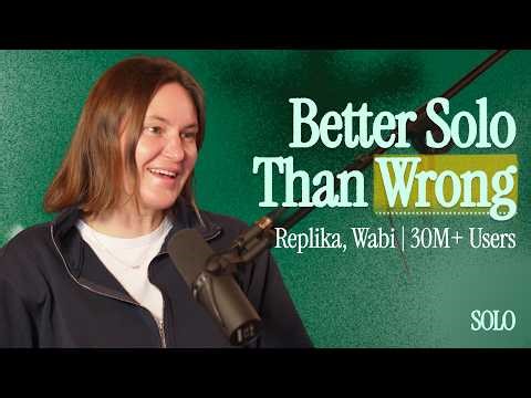 30M Users, No Co-Founder | Eugenia Kuyda (Replika, Wabi)