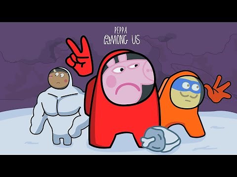Peppa Among Us 4