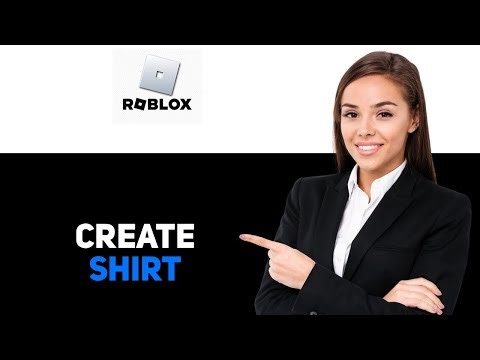 How To Create A Shirt In Roblox 2025