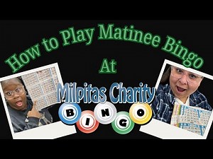 How to Set Up & Play Matinee Bingo at Milpitas Charity Bingo!