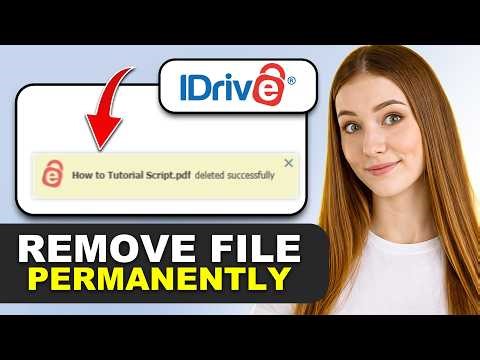How to Permanently Delete Files on iDrive in 2026