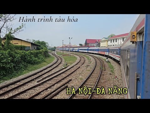 ĐI TÀU SE1 VÀO ĐÀ NẴNG CHƠI. NGẮM ĐÈO HẢI VÂN HÙNG VĨ VÀ CÁC ĐOÀN TÀU TRÁNH NHAU DỌC ĐƯỜNG