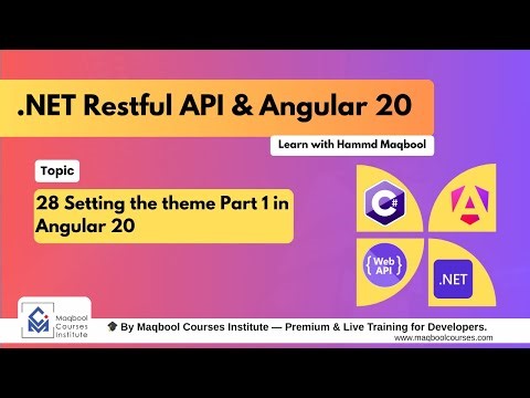 28 Setting the theme Part 1 in Angular 20