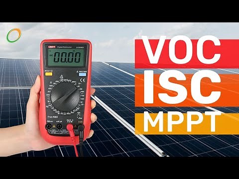Aspectos fundamentales de la energía solar - VOC, ISC y MPPT·