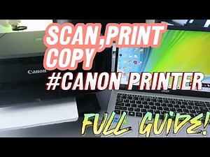 How to Scan To Computer, How to Print From Your Computer & Copy Using Canon Printer ~ Full Guide !!