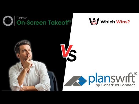 On-Screen Takeoff vs. PlanSwift: Which Wins? Full Breakdown (2026 Edition)