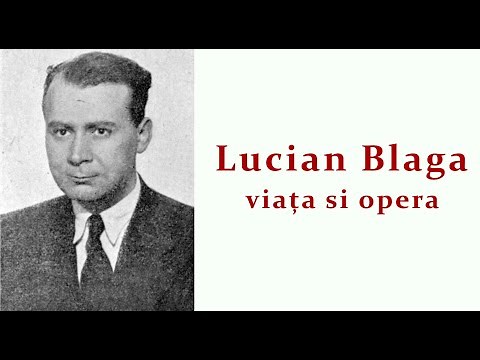 Lucian Blaga - life and work