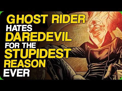 Ghost Rider Hates Daredevil For The Stupidest Reason Ever (Good and Bad Superhero Names)