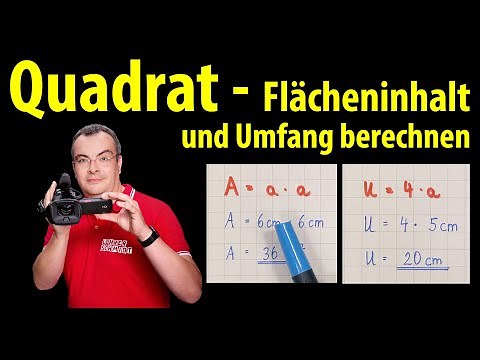 Square - Calculate area and perimeter - quickly explained by Lehrerschmidt