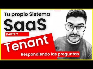 PARTE2: Mi propio sistema SaaS explicado mostrando el codigo...