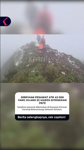 SERPIHAN PESAWAT ATR 42-500 YANG HILANG DITEMUKAN #short