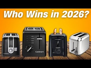 The 5 Best Toaster of 2026 (Product Guide & Reviews)