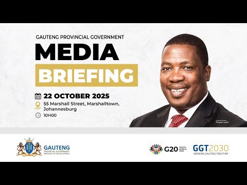 Gauteng Provincial Government Media Briefing 22 October 2025
