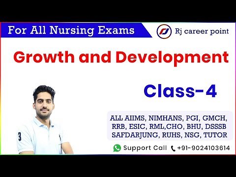 growth and development | Nursing Officer & staff Nurse Online Classes | Rjcareerpoint | Rajesh sir