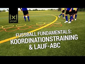 Fußball-Fundamentals: Koordination & Lauf-ABC [TRAILER]