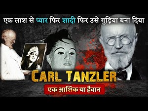 Unimaginable Love | Carl Tanzler's Story Revealed | Carl Tanzler और Elena की कहानी