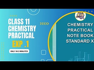Class 11 Chemistry Practical | Introduction to Lab Apparatus and Their Uses (Experiment 1)