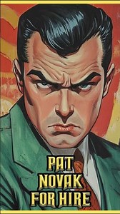 Pat Novak For Hire Old Time Radio Shorts