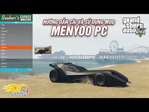 GTA 5 - Hướng Dẫn Cài Đặt Và Sử Dụng Addon Menyoo PC | F8