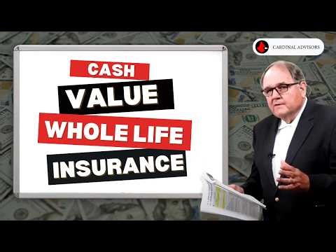 Cash Value Whole Life Insurance