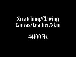 Scary Noises Scratching Clawing Canvas Leather Skin Sound Effect Free High Quality Sound FX