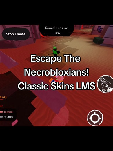 Classic Skins LMS: Escape The Necrobloxians! (Forsaken OST)