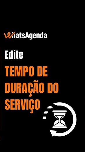 Altere o tempo de duração dos serviços