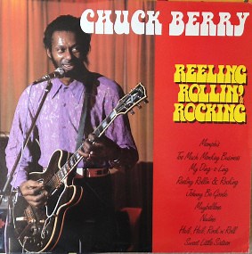 Chuck Berry - Reeling Rollin' Rocking