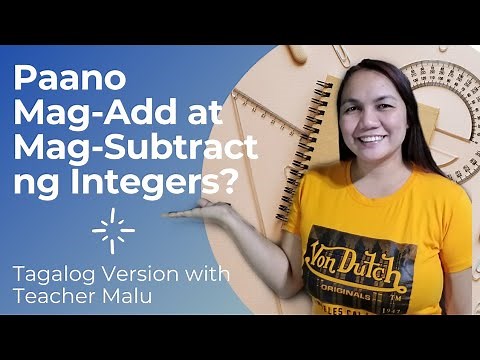 Adding and Subtracting Integers (Tagalog Version)