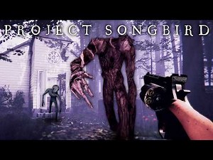 Project Songbird - A Witch Torments & Inspires You in this Cinematic Narrative Survival Horror Game!