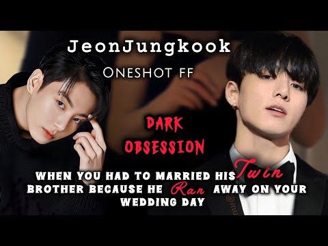 Bonus| When you married his twin brother because he ran away on your wedding day |Jungkook ff ...