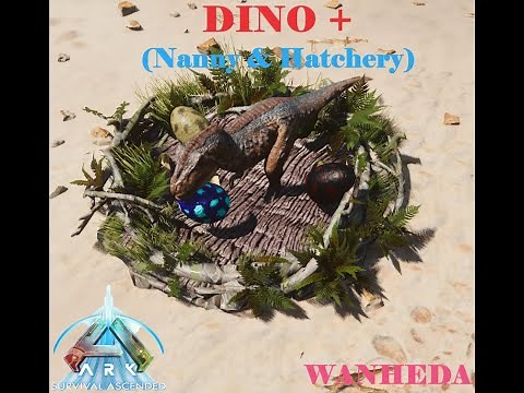 Ark Ascended Mod Review Dino + (Nanny & Hatchery) Cross Platform
