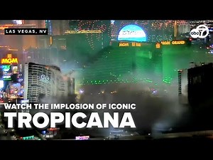 WATCH: Tropicana Las Vegas implosion