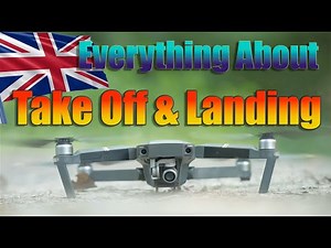 Drone Takeoff and Landing: Everything You Need To Know UK