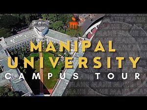MIT Manipal Campus Tour | Kasturba medical college manipal