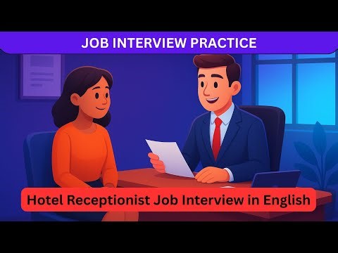 Hotel Receptionist Job Interview in English | 200 Easy Questions and Answers for English Learners