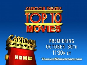 Vote for Cartoon Theatre's Top 10 Movies (***Voting CLOSED***)