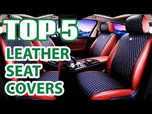 Top 5: Best Car Seat Covers Leather on Amazon | Universal Covers